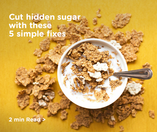 Cut Hidden Sugar with These 5 Simple Fixes